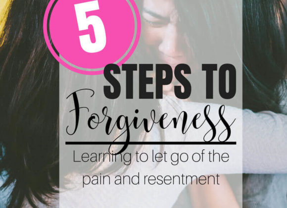 5 Steps to Forgiveness